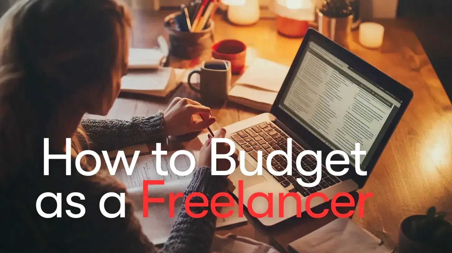 how to budget as a freelancer